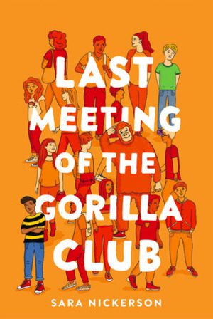 Last Meeting of the Gorilla Club by Sara Nickerson