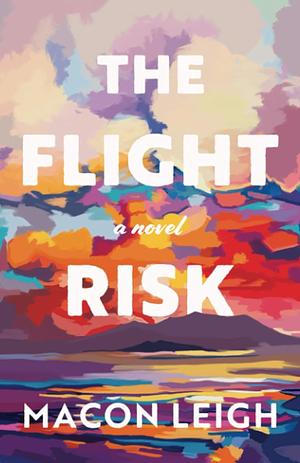 The Flight Risk by Macon Leigh