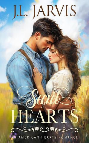 Secret Hearts by J.L. Jarvis