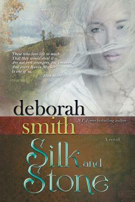 Silk and Stone by Deborah Smith