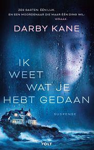 Ik weet wat je hebt gedaan by Darby Kane