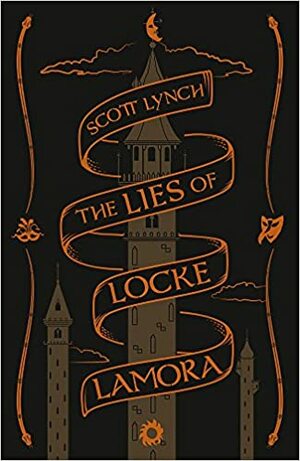 The Lies of Locke Lamora by Scott Lynch