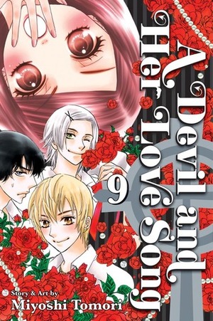 A Devil and Her Love Song, Vol. 9 by Miyoshi Tomori