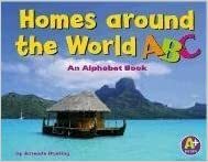 Homes Around the World ABC: An Alphabet Book by Amanda Doering Tourville