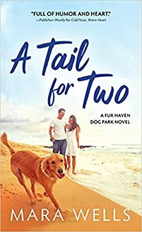 A Tail for Two by Mara Wells
