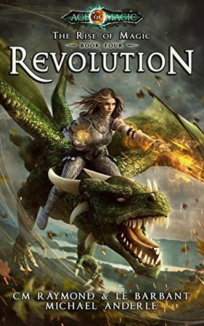 Revolution by C.M. Raymond, Michael Anderle, L.E. Barbant