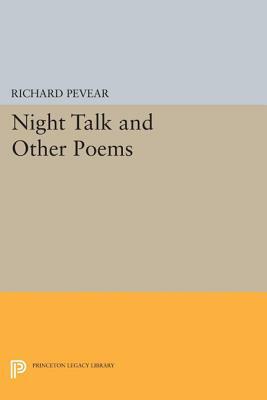 Night Talk and Other Poems by Richard Pevear