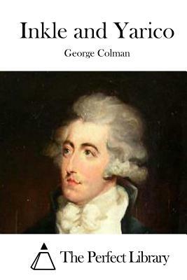 Inkle and Yarico by George Colman