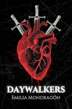 Daywalkers by Emilia Mondragón
