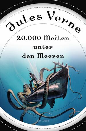 20.000 Meilen unter den Meeren by Jules Verne