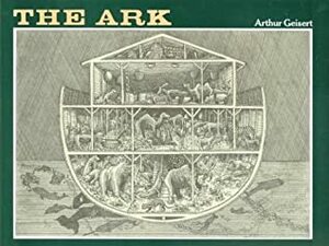 The Ark by Arthur Geisert