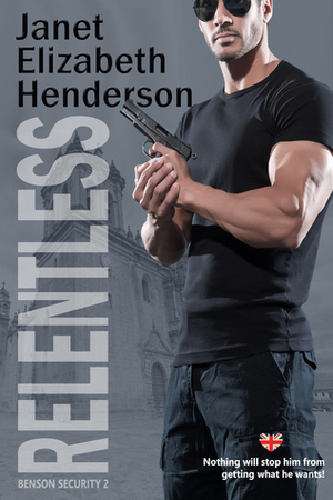 Relentless by Janet Elizabeth Henderson