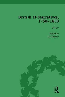 British It-Narratives, 1750-1830, Volume 1 by Mark Blackwell, Christina Lupton, Liz Bellamy