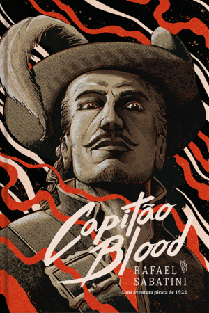 Capitão Blood by Rafael Sabatini