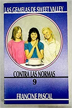 Contra las Normas by Francine Pascal, Jamie Suzanne