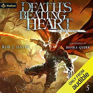 Death's Beating Heart by Rob J. Hayes