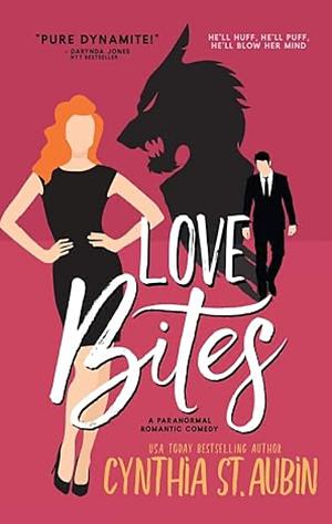 Love Bites by Cynthia St. Aubin