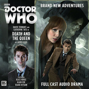 Doctor Who: Death and the Queen by James Goss