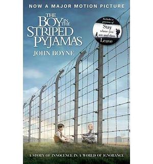 (The Boy in the Striped Pyjamas ) Author: John Boyne Sep-2008 by John Boyne, John Boyne