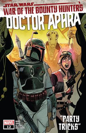 Star Wars: Doctor Aphra (2020) #12 by Alyssa Wong