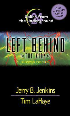 Uplink from the Underground by Chris Fabry, Jerry B. Jenkins