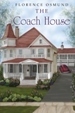 The Coach House by Florence Osmund