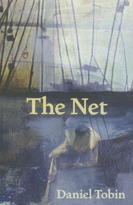 The Net by Daniel Tobin