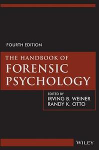The Handbook of Forensic Psychology by 
