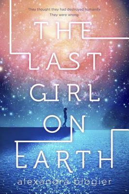 The Last Girl on Earth by 