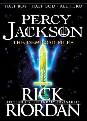 Percy Jackson: The Demigod Files by Rick Riordan