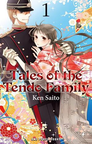 Tales of the Tendo Family, Vol. 1 by Ken Saitō