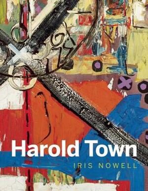 Harold Town by Iris Nowell