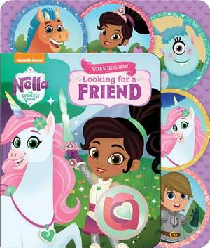 Nickelodeon Nella the Princess Knight: Looking for a Friend: Sliding Tab by 