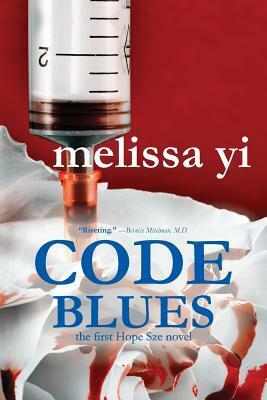 Code Blues by Melissa Yi
