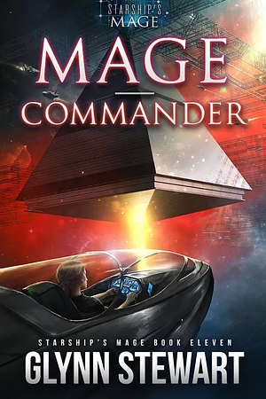 Mage-Commander by Glynn Stewart