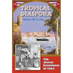 Tropical Diaspora by Anthony Maingot, Robert Levine