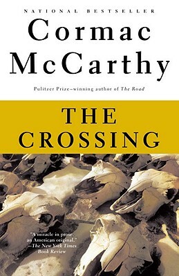 The Crossing by Cormac McCarthy