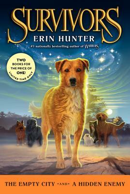 Survivors: The Empty City and a Hidden Enemy by Erin Hunter