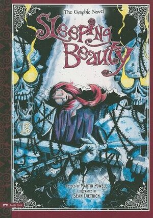 Sleeping Beauty: The Graphic Novel by Martin Powell, Sean Dietrich