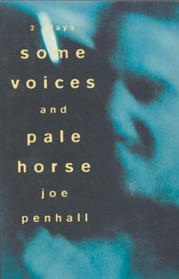 Some Voices Pale Horse by Joe Penhall