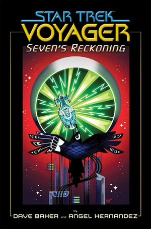 Seven's Reckoning by Dave Baker