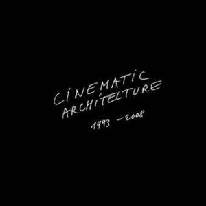 Cinematic Architecture by Brian Hatton, Ingerid Helsing Almaas, Rubens Azevedo, Pascal Schöning, Julian Loffler, Jean Attali