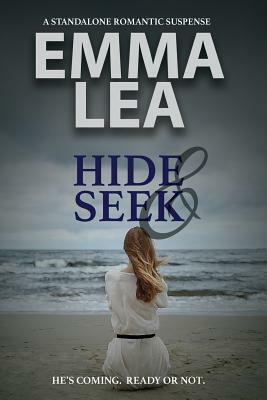 Hide and Seek by Emma Lea