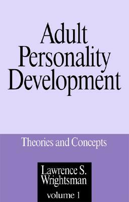 Adult Personality Development: Volume 2: Applications by Lawrence S. Wrightsman