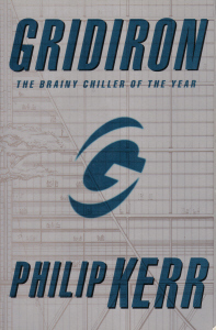 Gridiron by Philip Kerr
