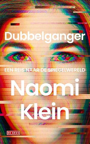 Dubbelganger by Naomi Klein