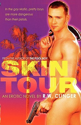 Skin Tour by R.W. Clinger