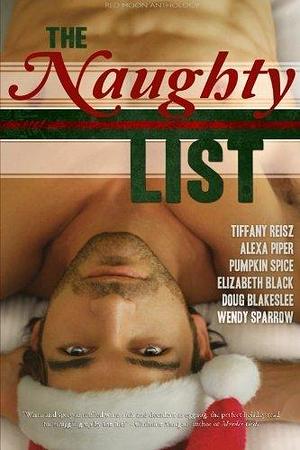 The Naughty List by Tiffany Reisz by Cori Vidae, Cori Vidae