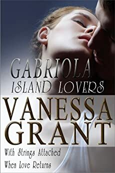 Gabriola Island Lovers by Vanessa Grant