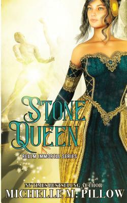 Stone Queen by Michelle M. Pillow